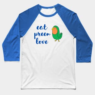 Funny parrot quote Baseball T-Shirt